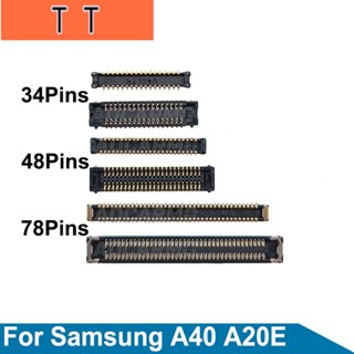  สายเคเบิลเชื่อมต่อหน้าจอ LCD FPC 34 48 78 Pin สําหรับ Samsung Galaxy A40 A20E 1 ชุด