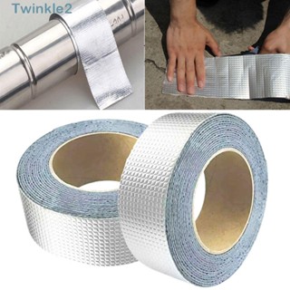 Twinkle เทปฟอยล์อลูมิเนียมฟอยล์ เทปบิวทิล มีกาวในตัว สําหรับซ่อมแซมท่อ