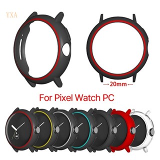 Yxa เคสป้องกันหน้าจอ แบบแข็ง สําหรับ Pixel Smartwatch