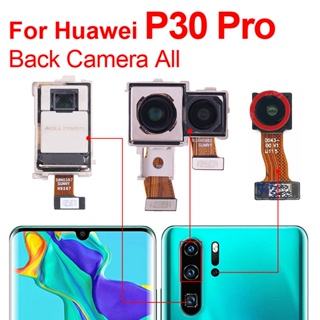 แท้ โมดูลกล้องหน้า หลัง ขนาดเล็ก แบบเปลี่ยน สําหรับ Huawei P30 Pro P30 Pro