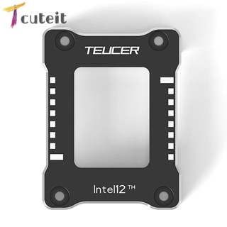 Tcuteit TEUCER LGA1700-BCF รุ่น 12 กรอบโค้ง CPU (พร้อมประแจ)