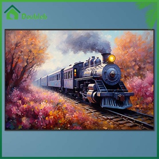 【Doub X ✮】ภาพวาดปักเพชร ทรงกลม ลายรถไฟไอน้ํา 5D ขนาด 60x40 ซม. DIY สําหรับตกแต่งบ้าน ✮