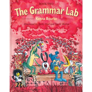 Bundanjai (หนังสือเรียนภาษาอังกฤษ Oxford) The Grammar Lab 2 : Students Book (P)