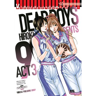 Vibulkij (วิบูลย์กิจ)" ชื่อเรื่อง : เดียร์บอย ACT 3 เล่ม 9 ผู้แต่ง : HIROKI YAGAMI