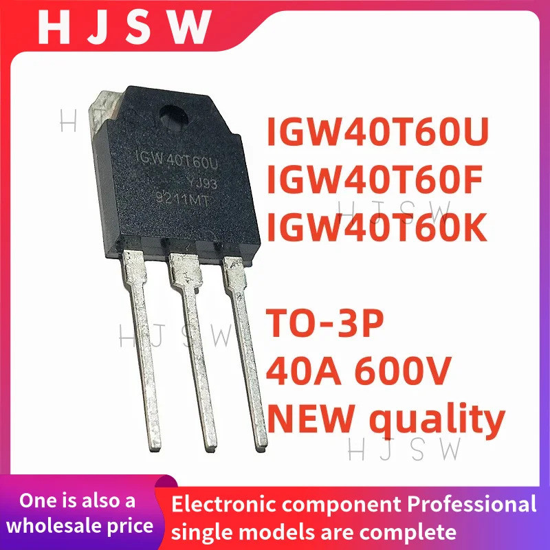 1-5PCS IGW40T60U IGW40T60F IGW40T60K TO-3P 40A 600V ใช้งานทั่วไป IGBT เชื่อมอินเวอร์เตอร์ Field Effe