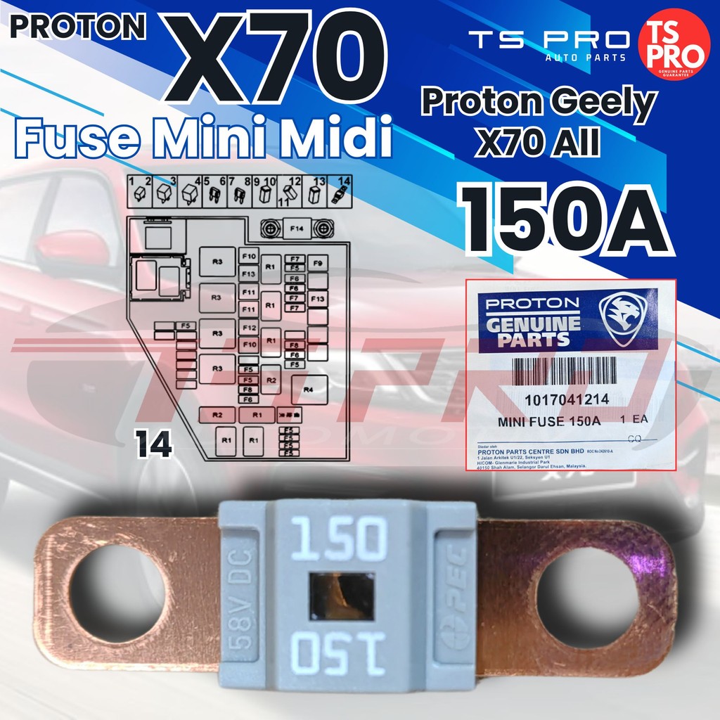 Proton Geely X70 All Fuse Mini Midi (150A O=[ ]=O) 58V DC 1017041214