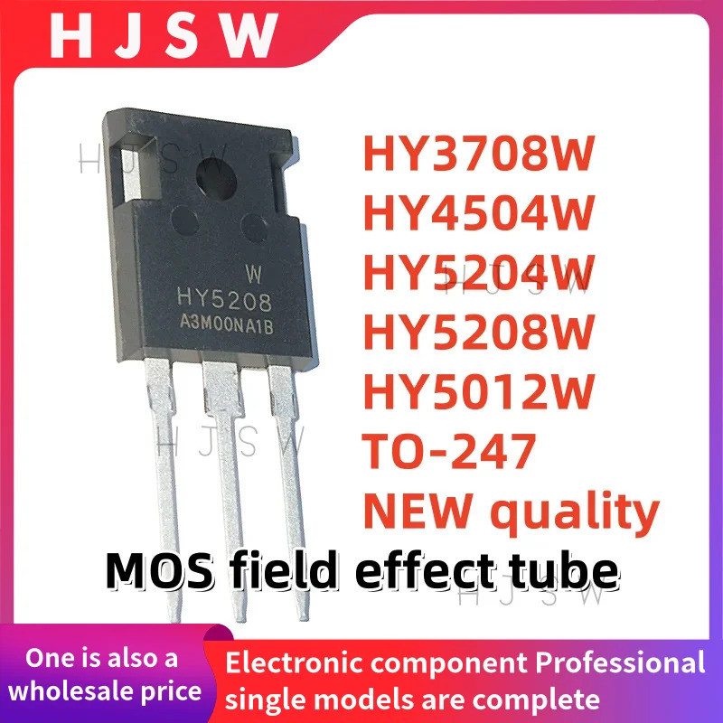 1-5PCS HY3708W HY3708 HY4504W HY4504 HY5204W HY5204 HY5208W HY5208 HY5012W HY5012 TO-247 MOS field e
