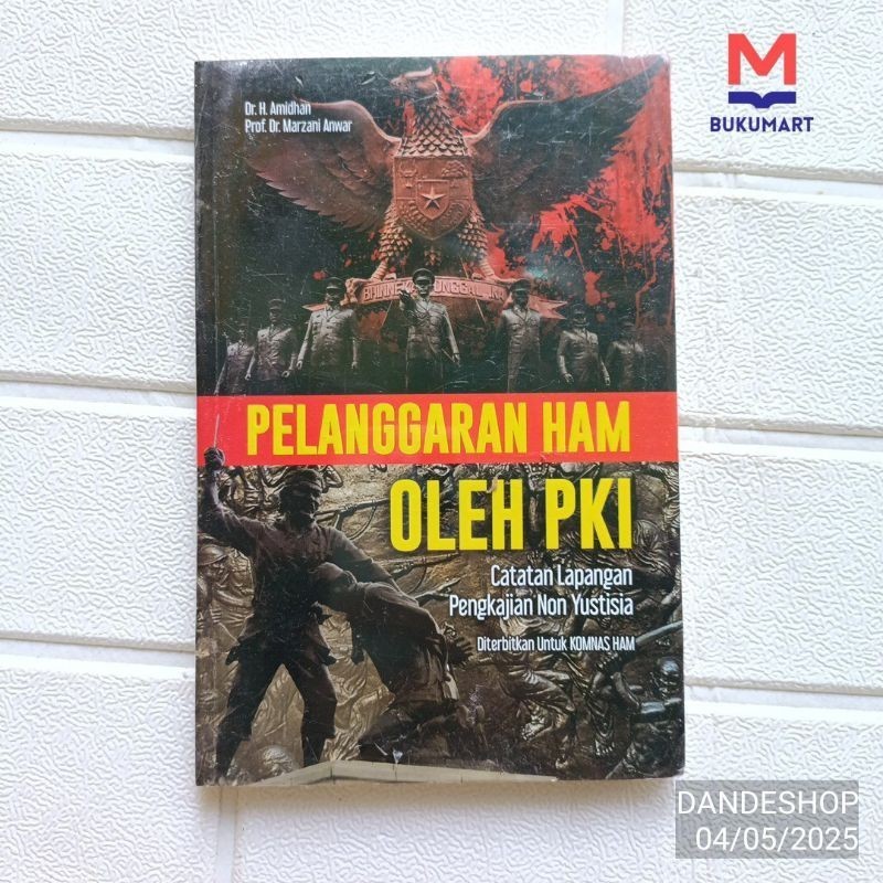 HAM Violation by PKI - Notes on the Field of Non-Yustisia รีวิวสําหรับ KOMNAS HAM - หนังสือต้นฉบับ