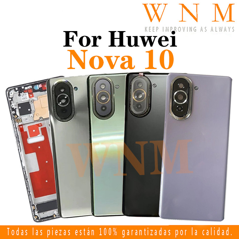 สําหรับ Huwei Nova 10 LCD กรอบด้านหน้า Bezel ฝาหลังแบตเตอรี่ + กรอบกลาง + ชิ้นส่วนกรอบกล้องด้านหลังกรณีที่อยู่อาศัยศูนย์แชสซีฝาครอบ