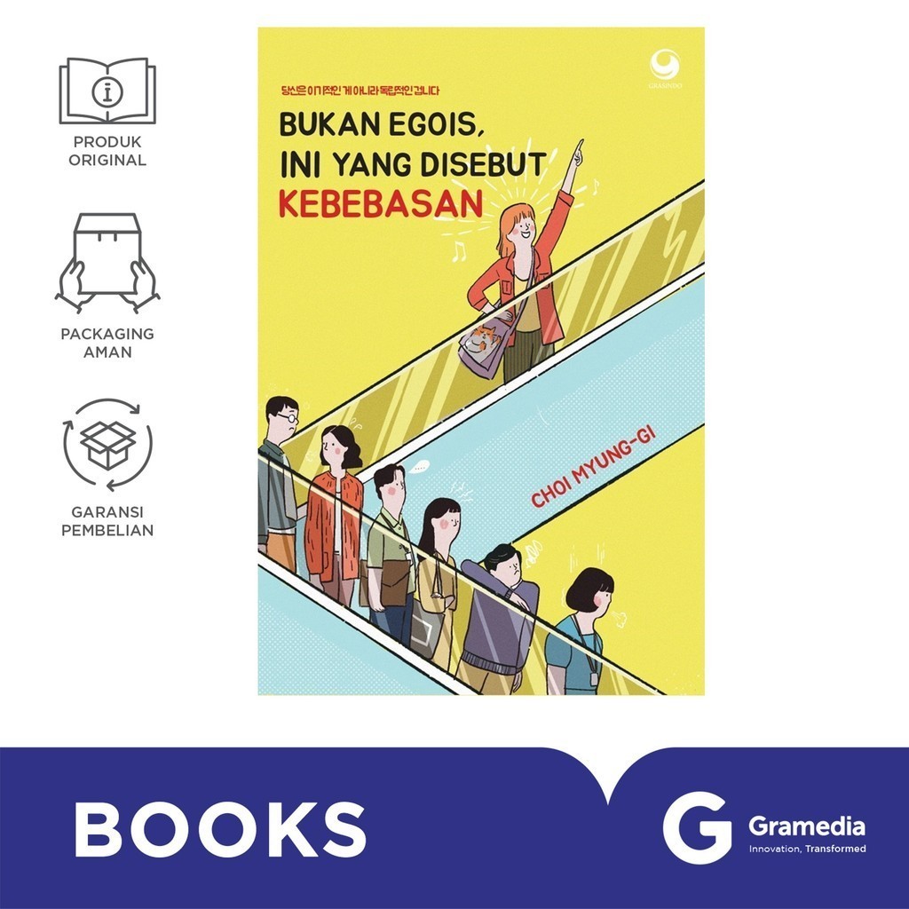 Gramedia Surabaya - หนังสือ Not Egois นี่เรียกว่า Freedom (Coi Myung-gi)