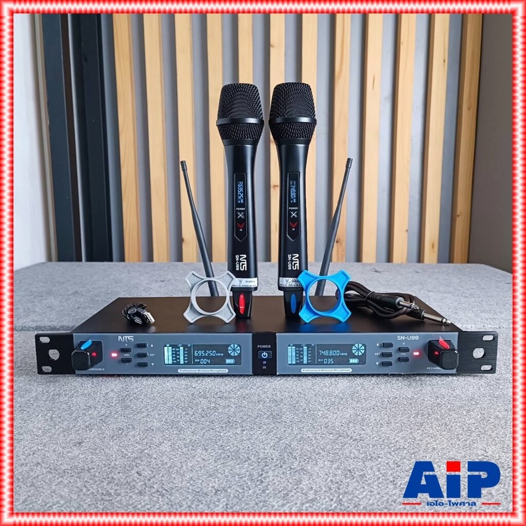 NTS SN-U99 ไมค์ลอยคู่ UHF ชาร์จแบตได้ ไมโครโฟน ไมโครโฟนไร้สาย SN U99 เอ็นทีเอส SNU99 เอไอ-ไพศาล