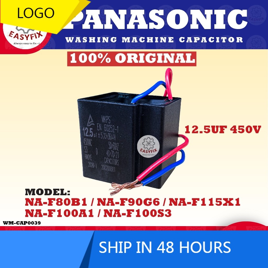 NA-F90G6 NA-F80B1 / NA-F115X1 PANASONIC เครื่องซักผ้า Spin Capacitor 12.5UF 450V NA-F100A1 NA-F100S3