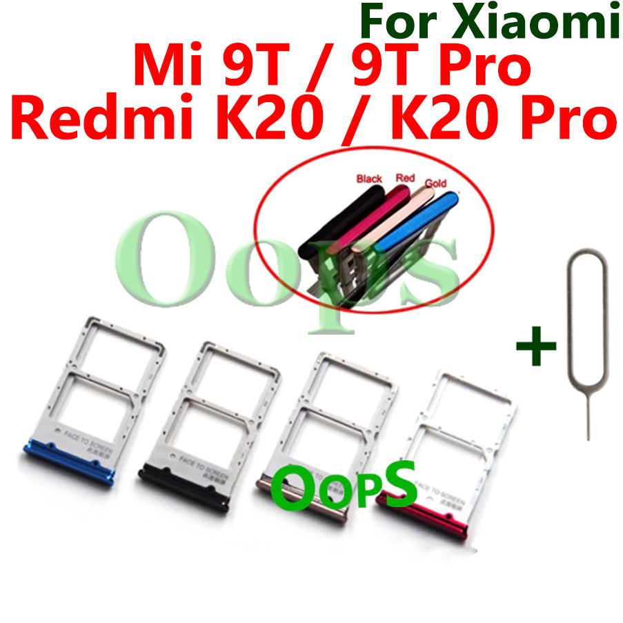 ถาดซิมการ์ดสําหรับ Xiaomi Mi 9T Pro Redmi K20 Pro Card Holder Reader SD Slot Adapter ฟรี Pin