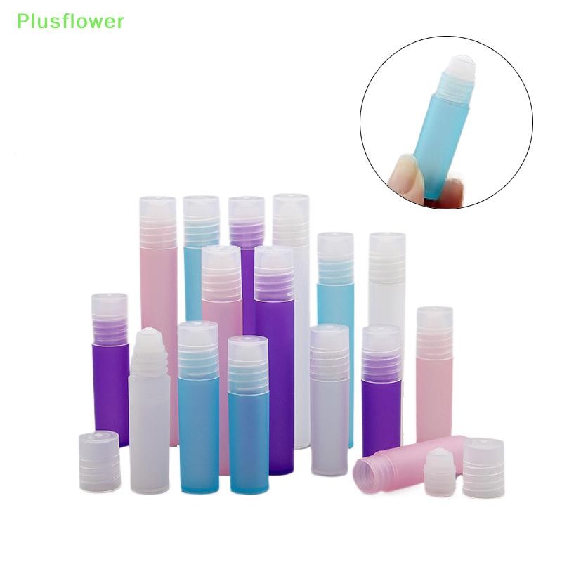 Plusflower ขวดลูกกลิ้งรีฟิลน้ําหอม 5/8/10ml พลาสติกใสสําหรับของเหลวและน้ํามัน