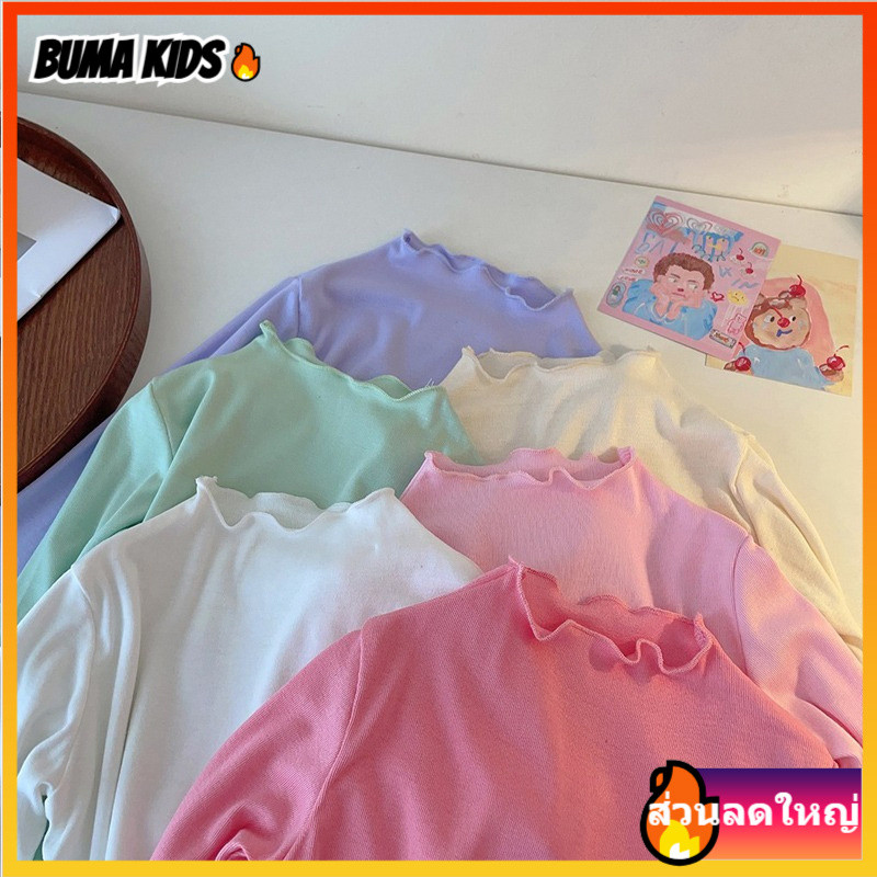 BUMA KIDS🔥เสื้อ เสื้อยืด เด็กผู้หญิง fashion soft ร้อยชุด คอเต่า แขนยาว เสื้อยืด
