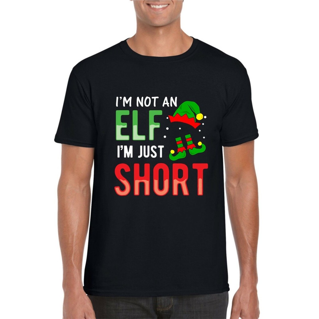 IM Not An Elf IM Just Short T-Shirt, Christmas Secret Santa Joke Xmas Day Top