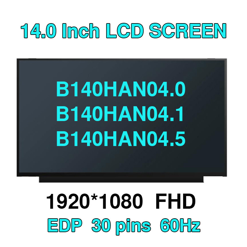 14.0 นิ้ว IPS แล็ปท็อปหน้าจอ LCD N140HCA-EAC C2 fit LM140LF2L02 B140HAN04.0 B140HAN04.1 B140HAN04.5 