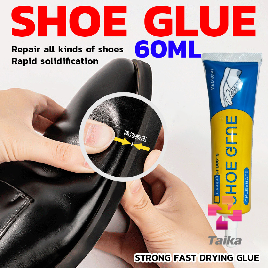 Taika กาวติดรองเท้า 60ml  เหนียวแน่นติดทน กันน้ำ เครื่องมือซ่อมรองเท้า Shoe glue