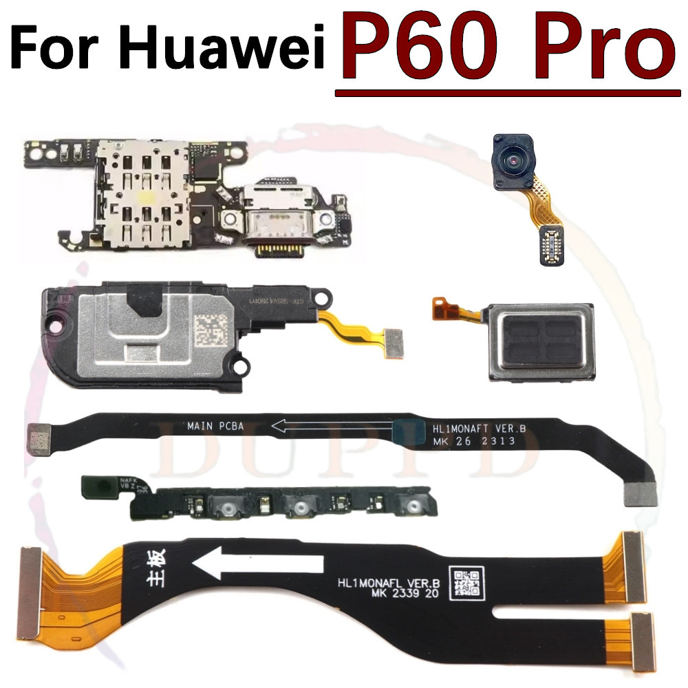 1pcs SIM พอร์ตชาร์จสําหรับ Huawei P60 Pro P60Pro หูฟังลําโพงเซ็นเซอร์ลายนิ้วมือเปิด/ปิดสัญญาณเมนบอร์