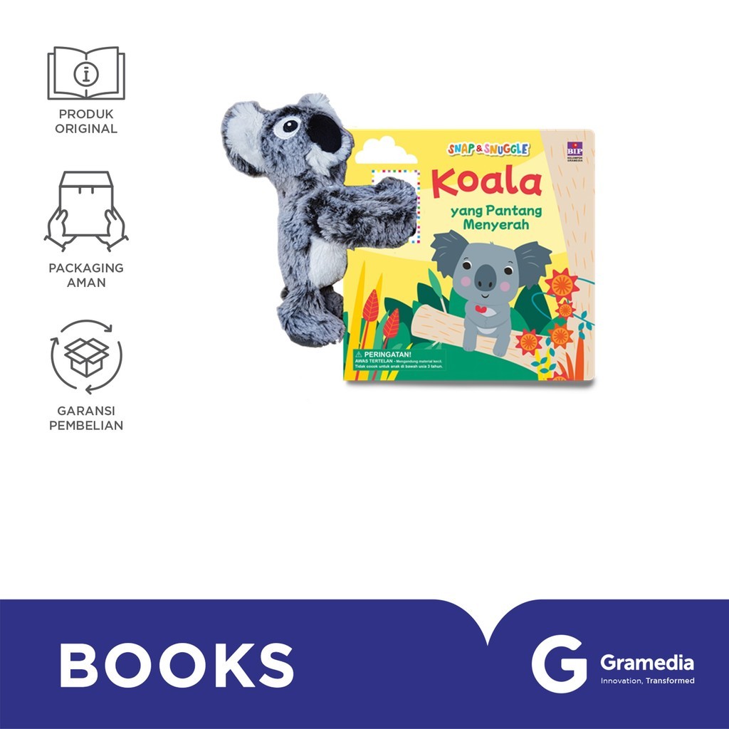 Gramedia Surabaya - SNAP AND SNUGGLE: KOALA THAT NEVER GIVE UP (หนังสือ)