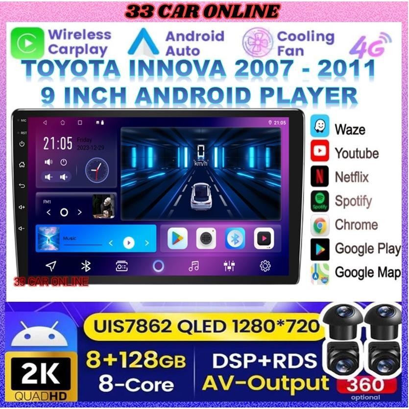 Toyota Innova 9 นิ้ว 2007 - 2011 (360 CAMERA 8GB RAM 128GB CARPLAY DSP 4G Q-LED) Plug and Play OEM A