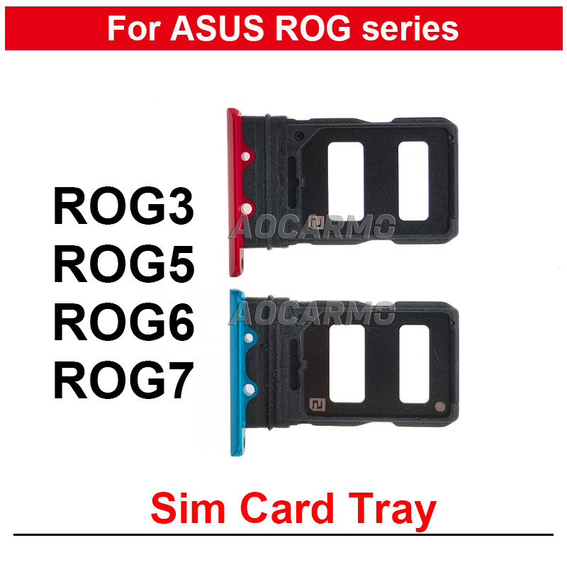 สีแดงสีฟ้าสําหรับ ASUS ROG โทรศัพท์ 7 6 3 5 ROG3 Rog5 Rog6 ซิมการ์ดผู้ถือถาดซ็อกเก็ตสล็อตซ่อมอะไหล่ ZS661KS ZS673KS