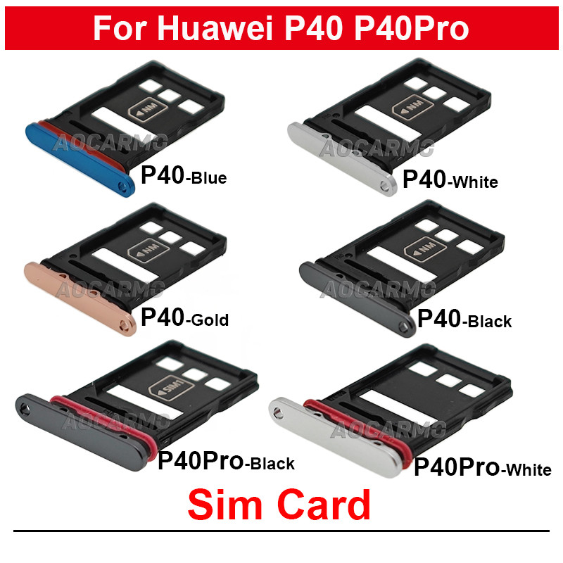 สําหรับ Huawei P4 Pro P40Pro สีดําสีฟ้าสีขาวทองซิมการ์ดถาดสล็อตผู้ถืออะไหล่