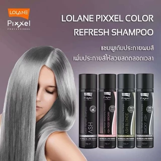 LOLANE COLOR REFRESH โลแลน พิกเซล คัลเลอร์รีเฟรช แชมพูเติมประกายสีผม แชมพูเทา ลดไรเหลือง
