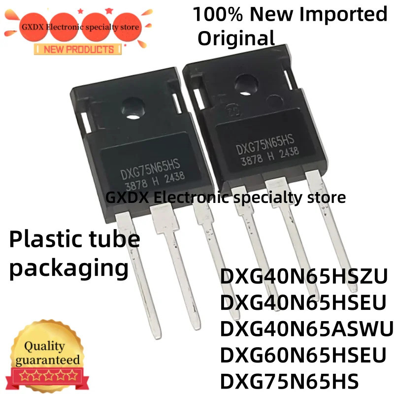 1-5PCS DXG40N65HSZU DXG40N65HSEU DXG40N65ASWU DXG60N65HSEU DXG75N65HS TO-247 High-power Field-effect