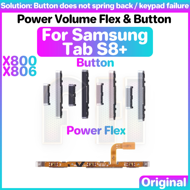ปุ่มปรับระดับเสียง Flex สําหรับ samsung Galaxy Tab S8 + SM-x800 X806 X806B X806U X806N X808 x800 สวิทช์เปิด OFF Key Mute Volume ปุ่มควบคุมริบบิ้น Flex สาย