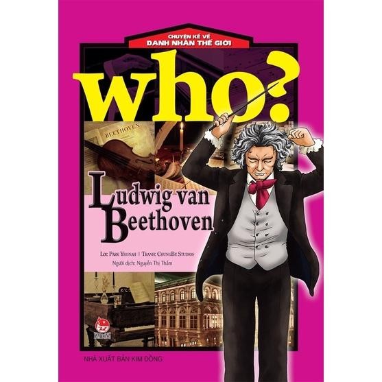 หนังสือ - Ludwig Van Beethoven - Stories About World Famous People - Kim Dong