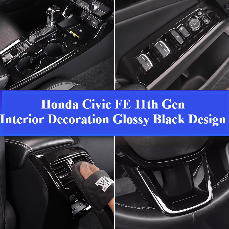 Honda Civic FE 11th Gen ตกแต่งภายนอกภายใน สีดําเงา Design Trim พวงมาลัยกรอบฝาครอบ Trim