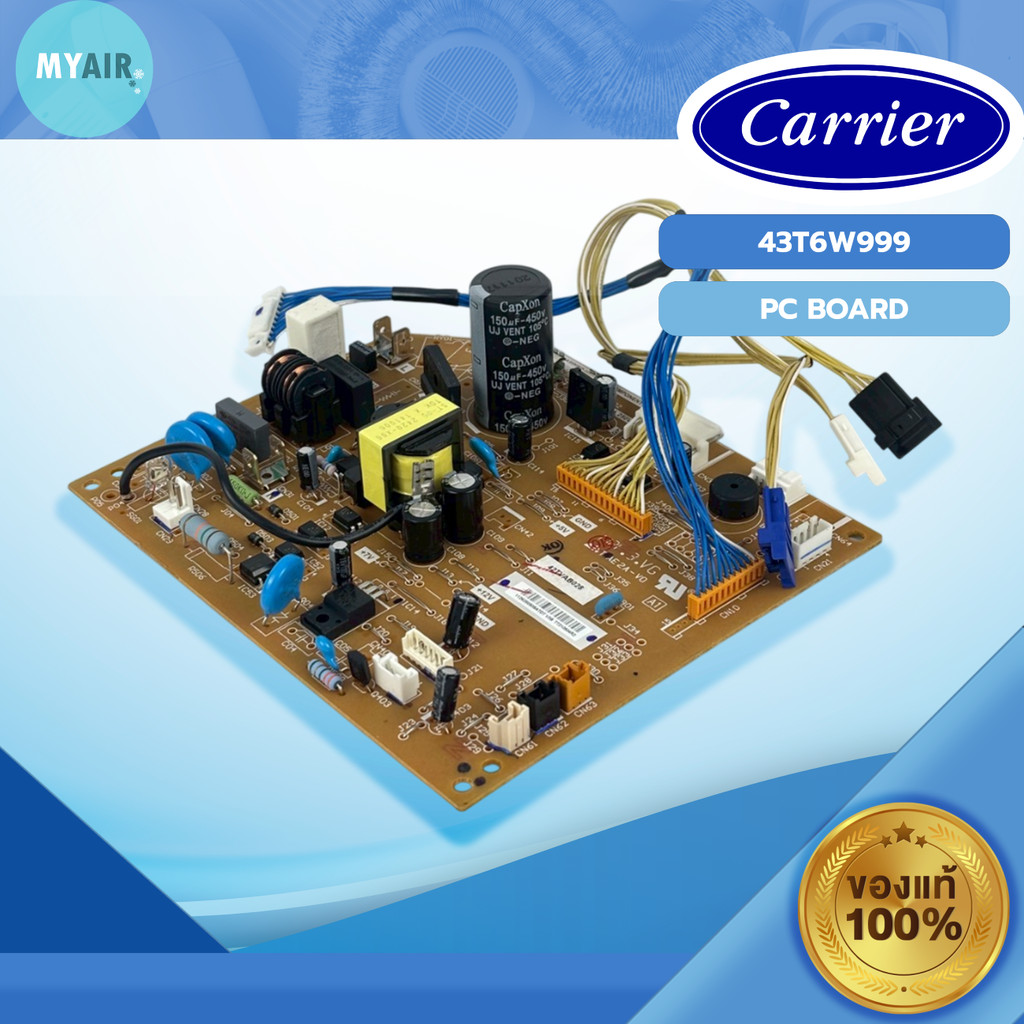43T6W999 CARRIER แผงวงจรคอยล์เย็น PC BOARD CARRIER ของแท้ อะไหล่แคเรียร์ อะไหล่ของแท้