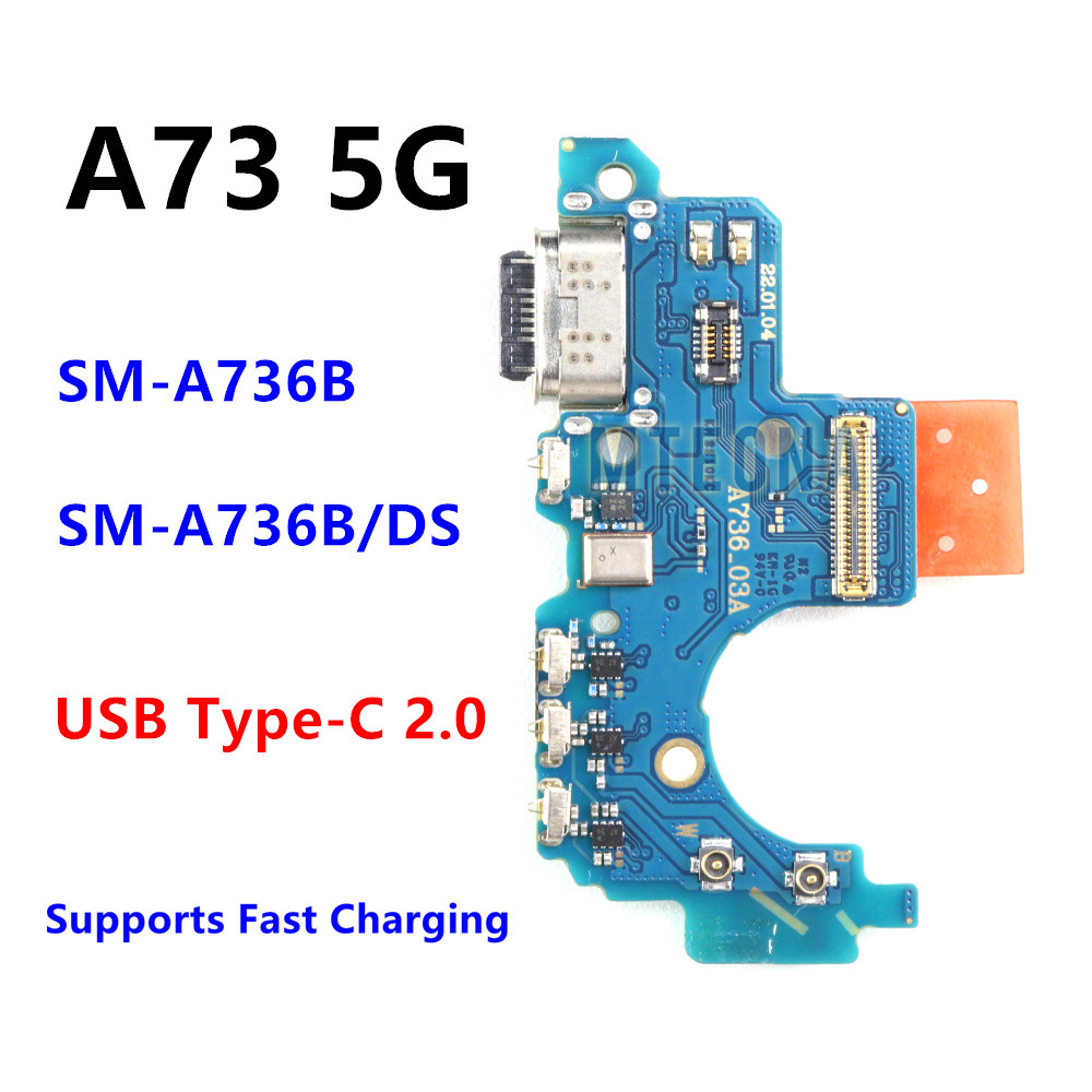 USB Type-C Fast Charging พอร์ตสําหรับ Samsung Galaxy A73 5G A736 SM-A736B A736B/ DS