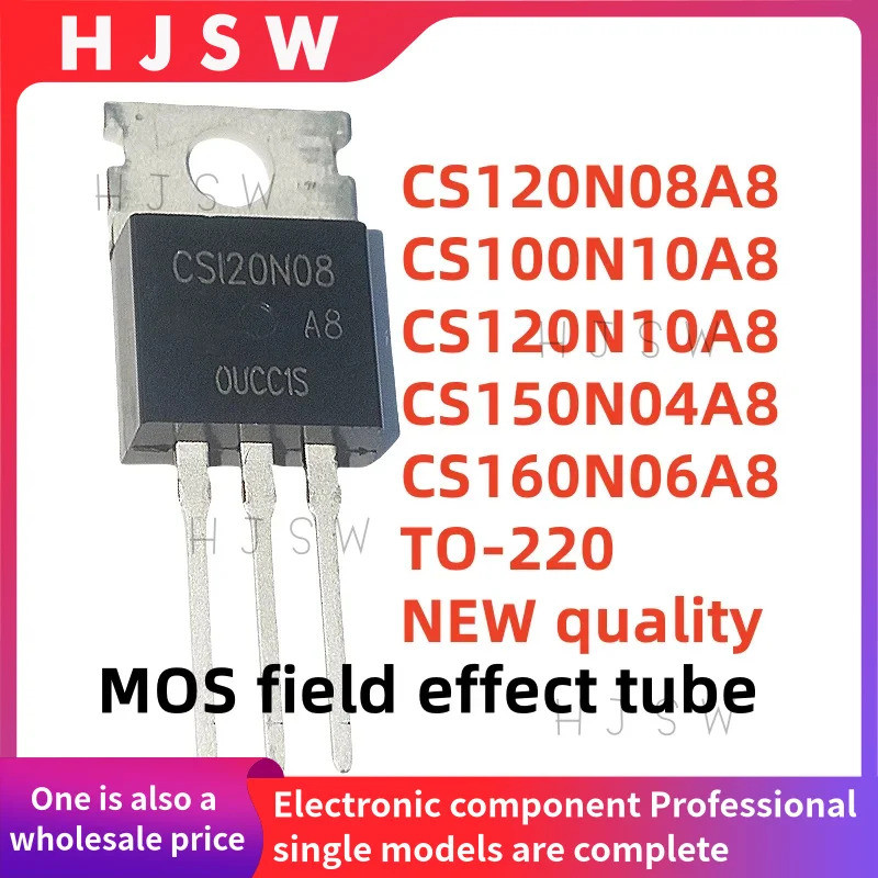 1-5PCS CS120N08A8 CS120N08 CS100N10A8 CS100N10 CS120N10A8 CS120N10 CS150N04A8 CS150N04 CS160N06A8 CS