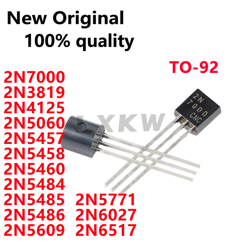 20/PCS ใหม่ 2N7000 2N3819 2N4125 2N5060 2N5457 2N5458 2N5460 2N54 2N5485 2N5486 2N5609 2N5771 2N592 