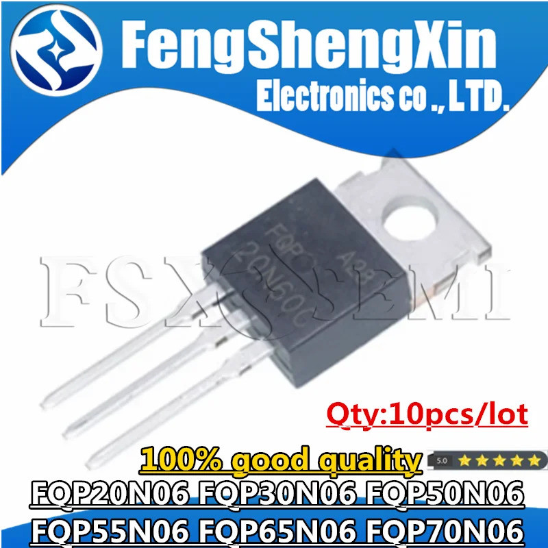 10 ชิ้น 20N06 30N06 50N06 55N06 65N06 70N06 TO-220 FQP20N06 FQP30N06 FQP50N06 FQP55N06 FQP65N06 F70N