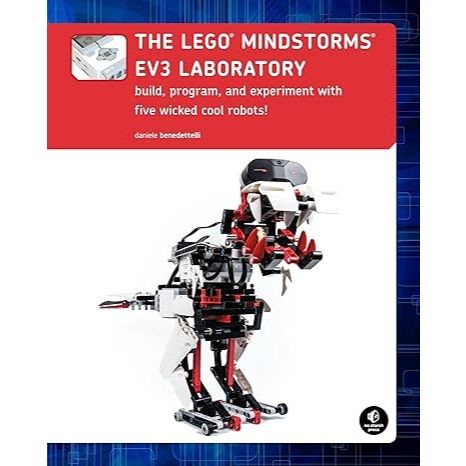 ห้องปฏิบัติการ LEGO MINDSTORS EV3: สร้าง โปรแกรม และการทดลองด้วยหุ่นยนต์สุดเท่ห้าไส้ตะเกียง