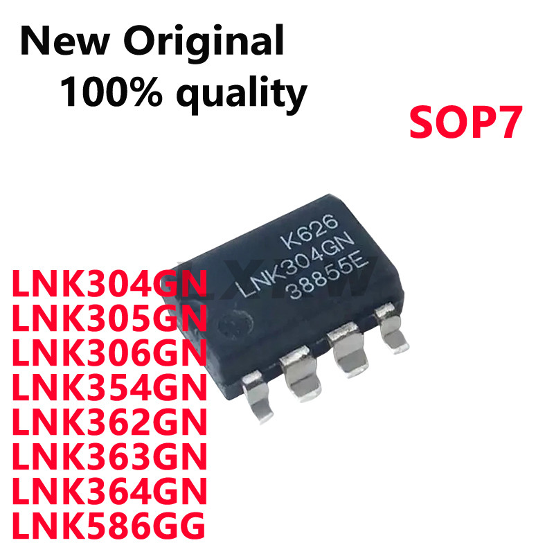 10/PCS ใหม่ Original LNK304GN LNK305GN LNK306GN LNK354GN LNK362GN LNK363GN LNK364GN LNK586GG SOP-7 P