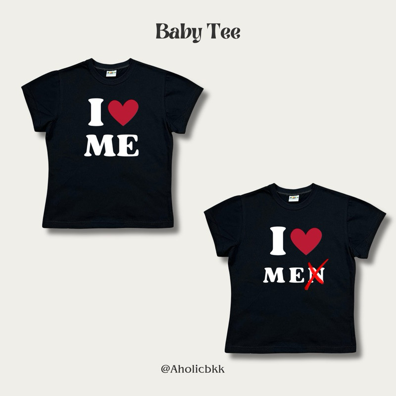 💖  HOT AHOLICBKK | [พร้อมส่ง] เสื้อทรง BABY TEE I LOVE ME เสื้อยืดสตรี