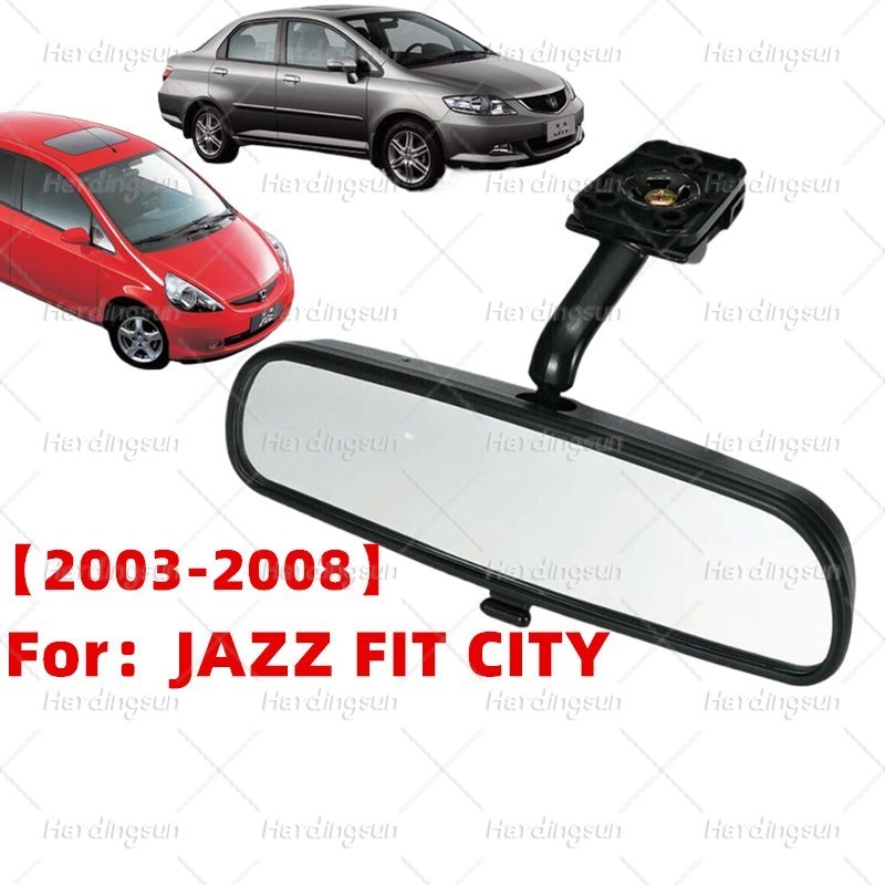 กระจกมองหลังภายในสําหรับ HONDA JAZZ FIT SAA CITY SEN SEL 2003 ~ 2008/CITY TM0 2009 ~ 2014 ห้อง Moirror กล้องมองหลัง