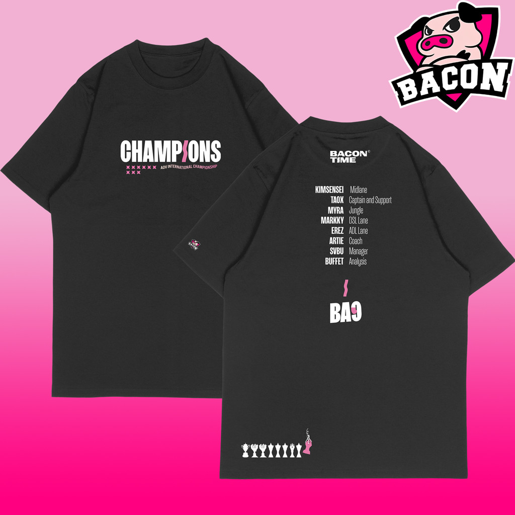 Bacon Time Champions Tee AIC เสื้อยืดเกม