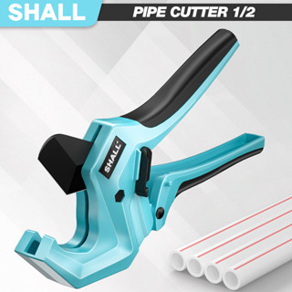 SHALL คีมตัดท่อ pvc  ยางและท่อไนลอนเครื่องมือ ตัดท่อ 0 - 63m…