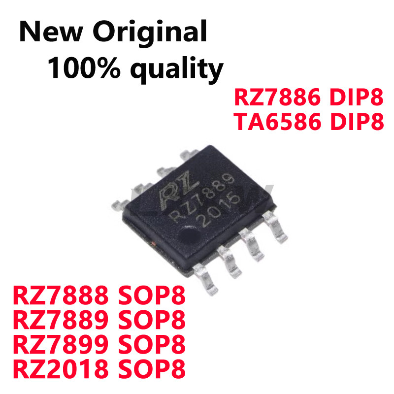 (10 ชิ้น) ใหม่ Original RZ7888 RZ7889 RZ7899 RZ2018 SOP8 RZ7886 TA6586 DIP8 Two-way DC มอเตอร์วงจรได