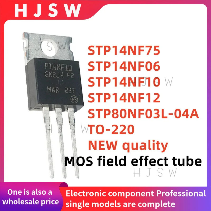 1-5PCS STP14NF75 P14NF75 STP14NF06 P14NF06 STP14NF10 P14NF10 STP14NF12 P14NF12 STP80NF03L-04A 80NF03