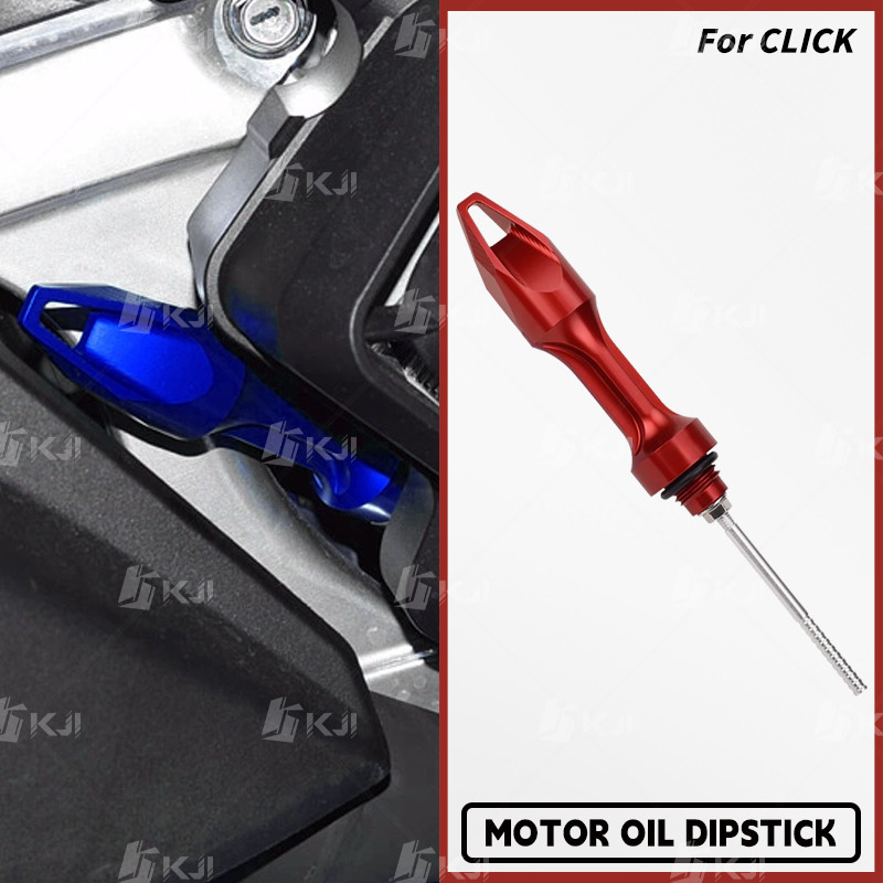 สําหรับ Honda CLICK 160/150/125/110 เครื่องยนต์น้ํามัน Dipstick น้ํามัน Filler ฝาครอบกรอง Gauge อุปกรณ์เสริม
