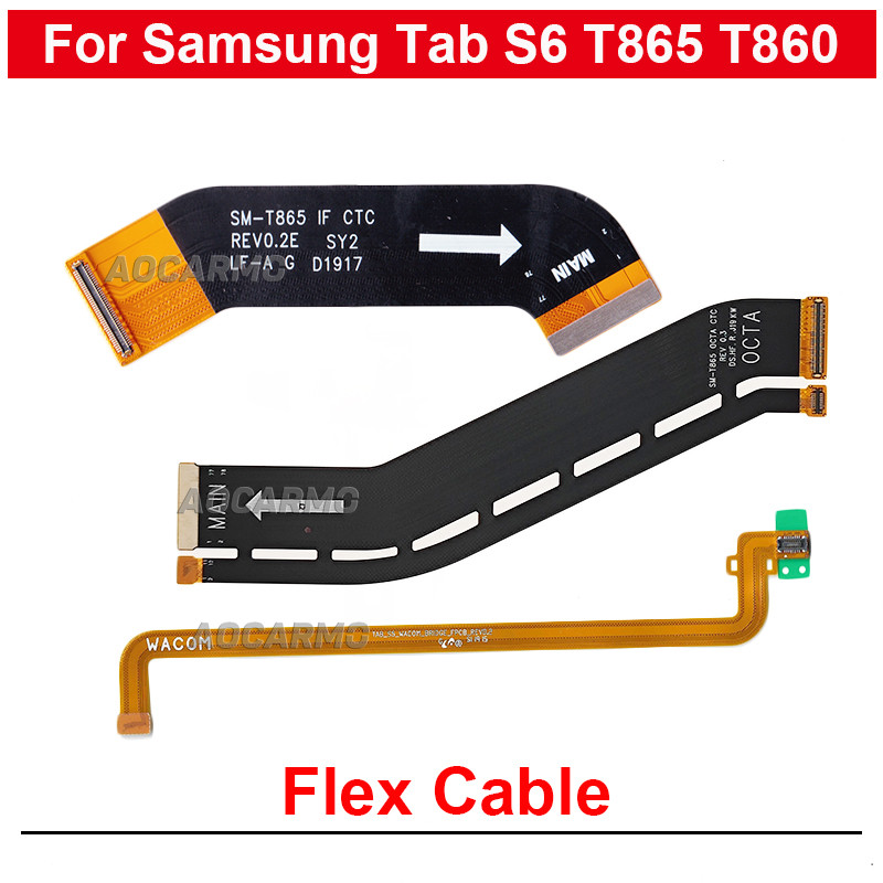 สําหรับ Samsung Galaxy Tab S6 T865 T860 เมนบอร์ด LCD Touch Screen การเชื่อมต่อ Flex Cable อะไหล่