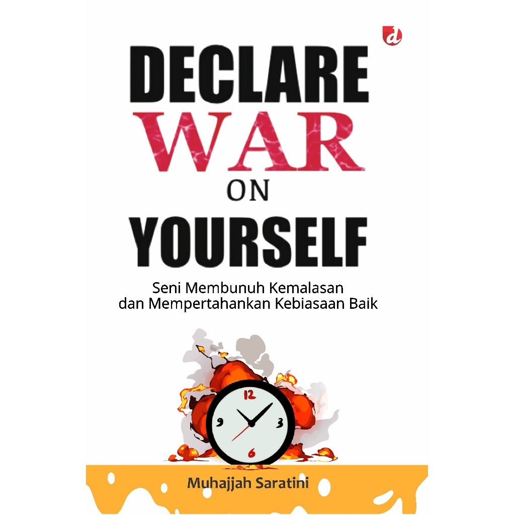หนังสือ Declare War on Yourself: The Art of Killing Diversity and Keeping Good Habits - DIVA Press