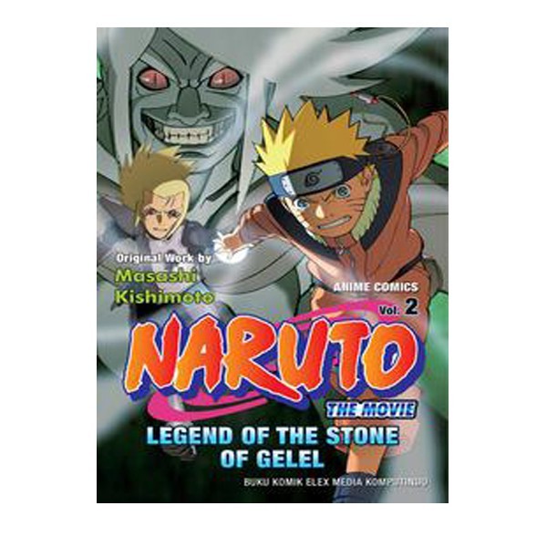 Gramedia Surabaya - Naruto The Movie: Legend Of The Stone Of Gel Vol 2