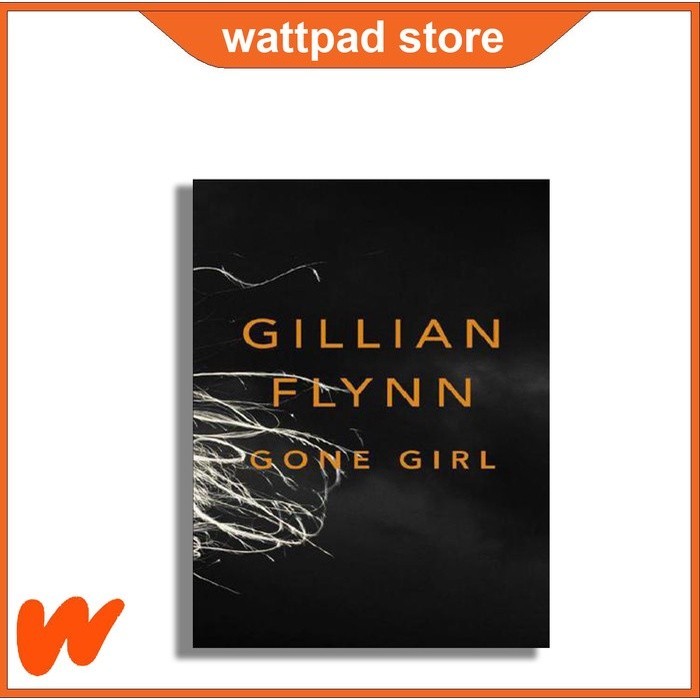 Gone Girl - Gillian Flynn